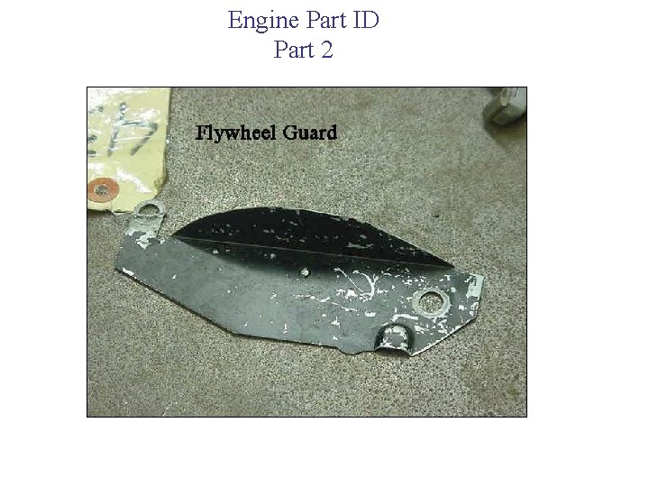 Engine Part ID Part 2 