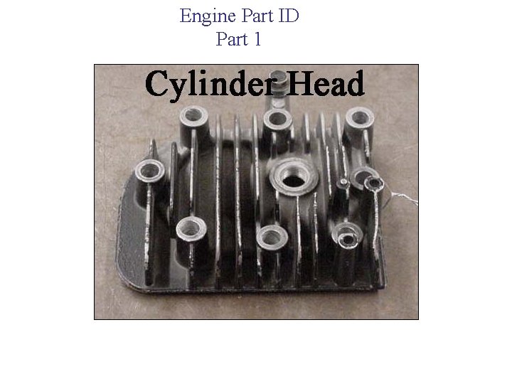 Engine Part ID Part 1 