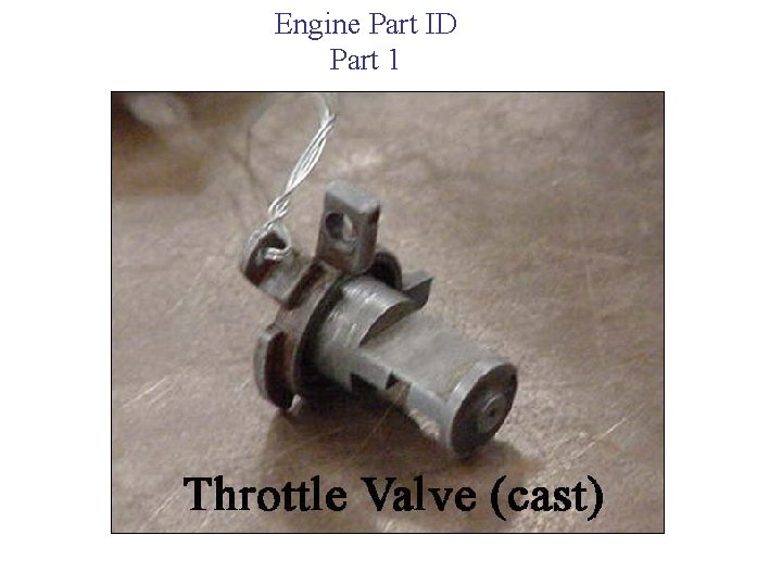 Engine Part ID Part 1 