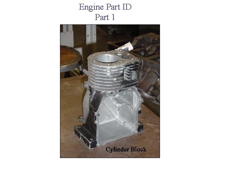 Engine Part ID Part 1 