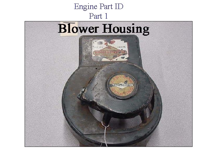 Engine Part ID Part 1 