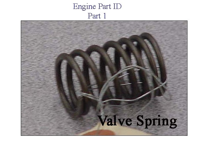 Engine Part ID Part 1 