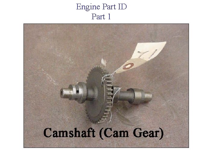 Engine Part ID Part 1 