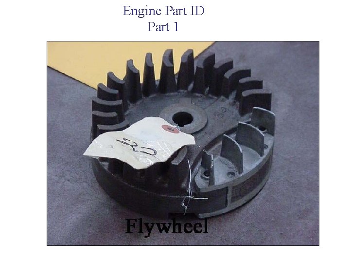 Engine Part ID Part 1 