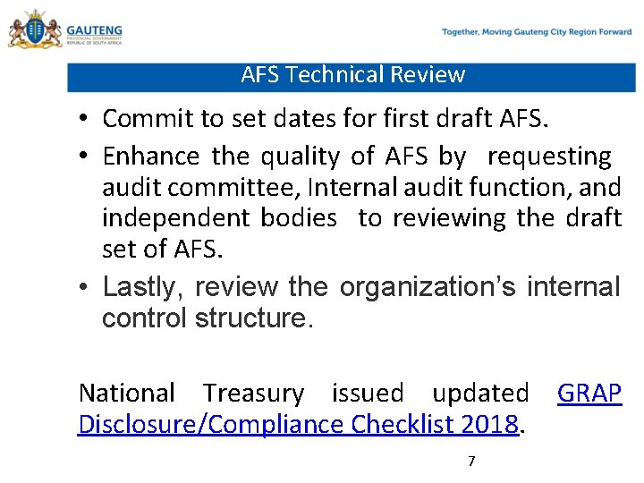 AFS Technical Review • Commit to set dates for first draft AFS. • Enhance