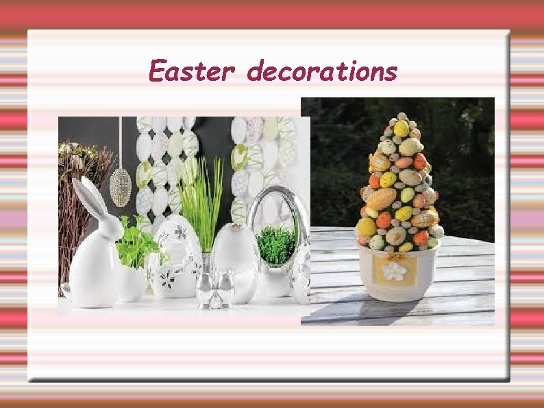 Easter decorations 