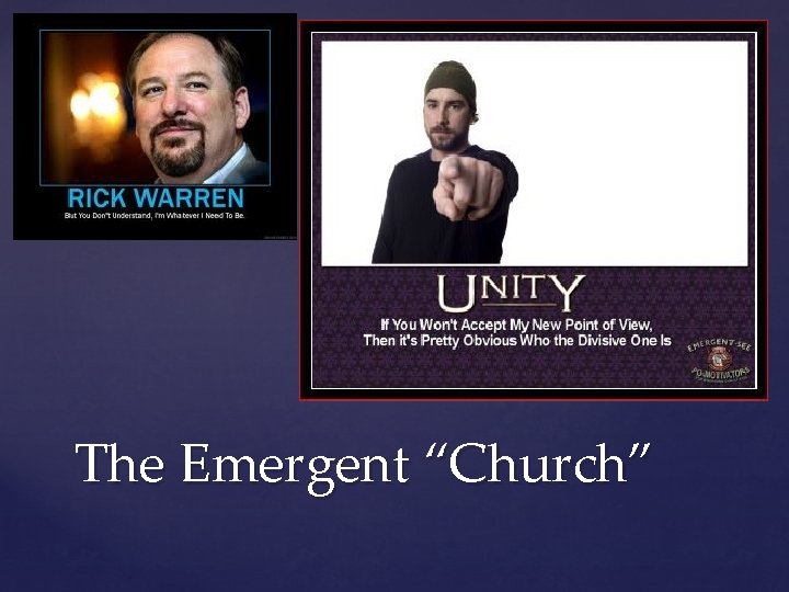 The Emergent “Church” 