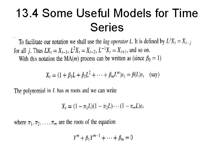 13 Introduction to TimeSeries Analysis What is in