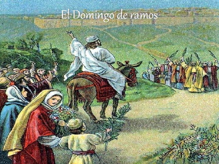 El Domingo de ramos 