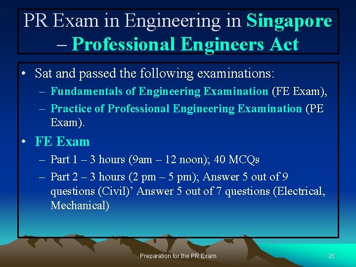 PR Exam in Engineering in Singapore – Professional Engineers Act • Sat and passed