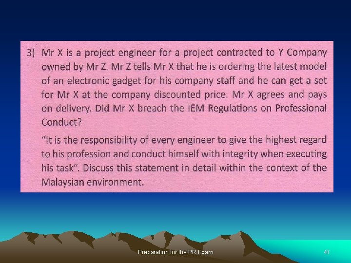 Preparation for the PR Exam 41 