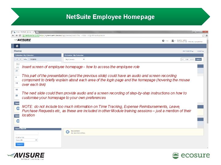 Net. Suite Employee Homepage Insert screen of employee homepage - how to access the