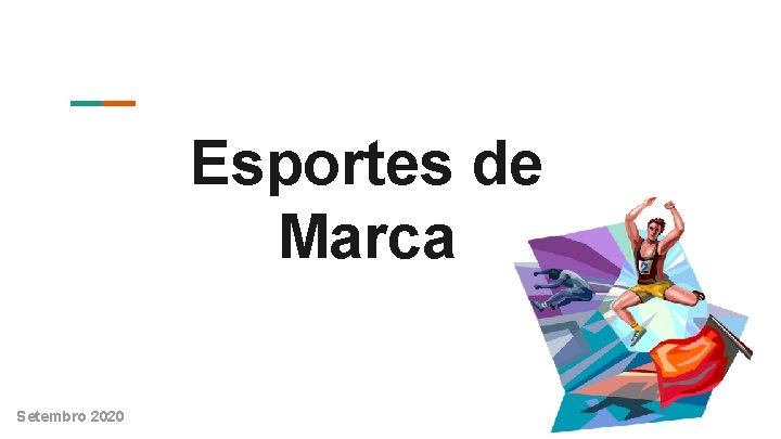 Esportes de Marca Setembro 2020 