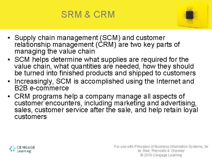 SRM & CRM • Supply chain management (SCM) and customer relationship management (CRM) are