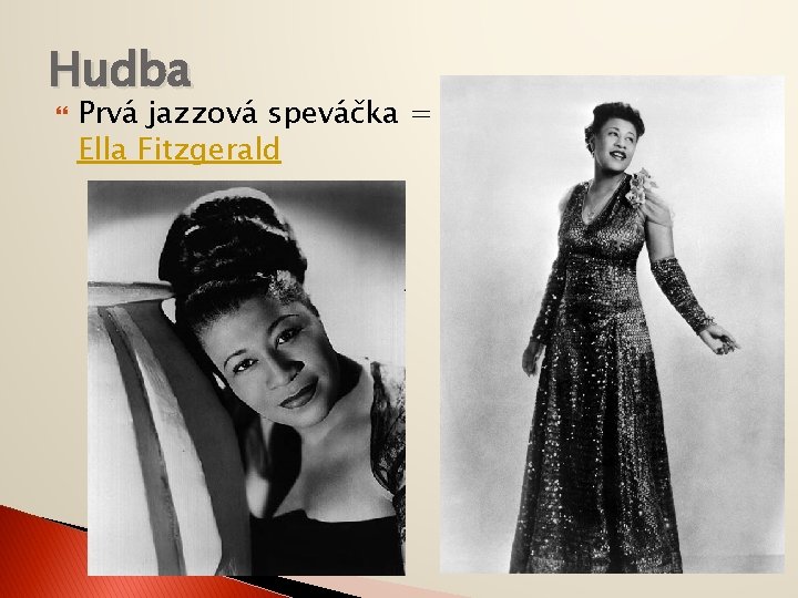 Hudba Prvá jazzová speváčka = Ella Fitzgerald 