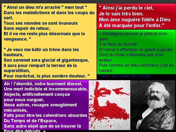 " Ainsi un dieu m'a arraché " mon tout " Dans les malédictions et