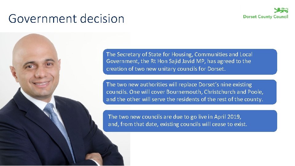 Government decision The Secretary of State for Housing, Communities and Local Government, the Rt