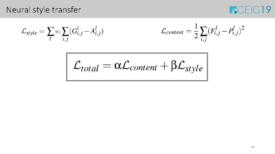 Neural style transfer 34 