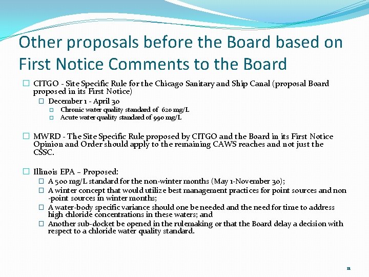 Other proposals before the Board based on First Notice Comments to the Board � Other proposals before the Board based on First Notice Comments to the Board �