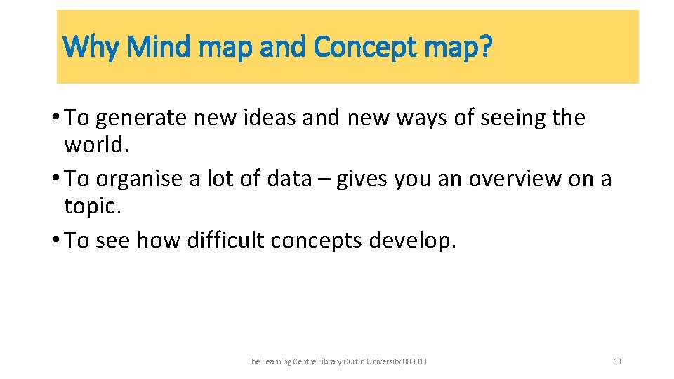 Why Mind map and Concept map? • To generate new ideas and new ways Why Mind map and Concept map? • To generate new ideas and new ways