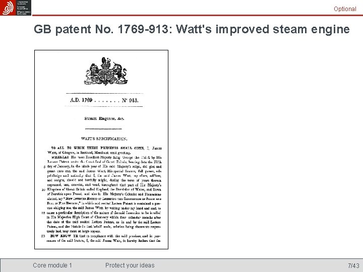 Optional GB patent No. 1769 -913: Watt's improved steam engine Core module 1 Protect