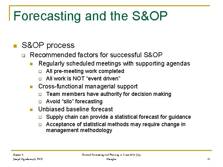 Session 2 Forecasting And The Sop Demand Forecasting