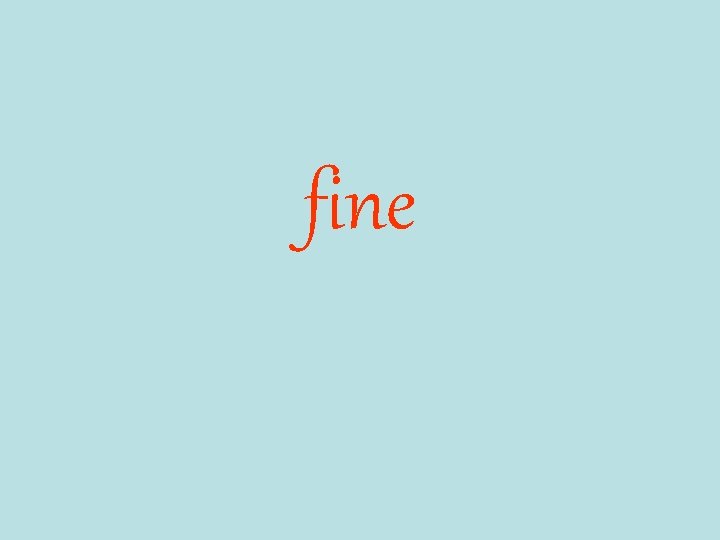 fine 