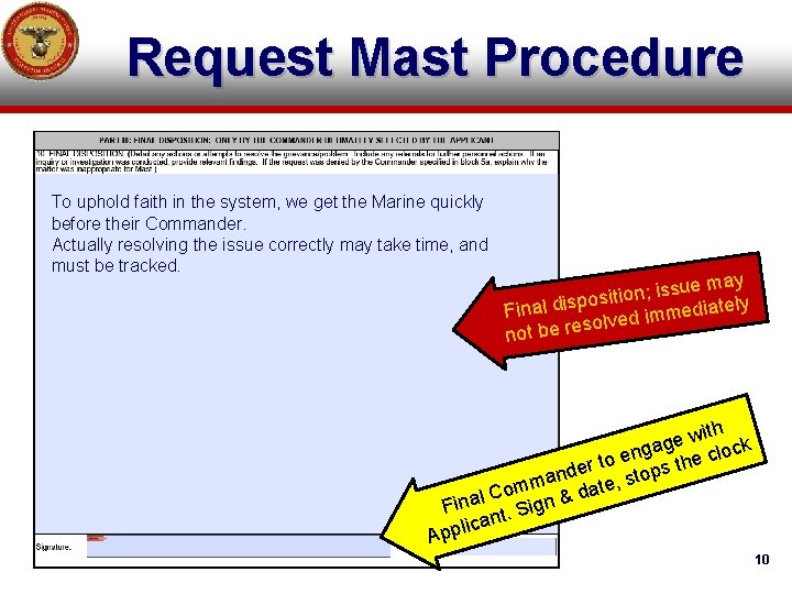 Request Mast Procedure To uphold faith in the system, we get the Marine quickly Request Mast Procedure To uphold faith in the system, we get the Marine quickly