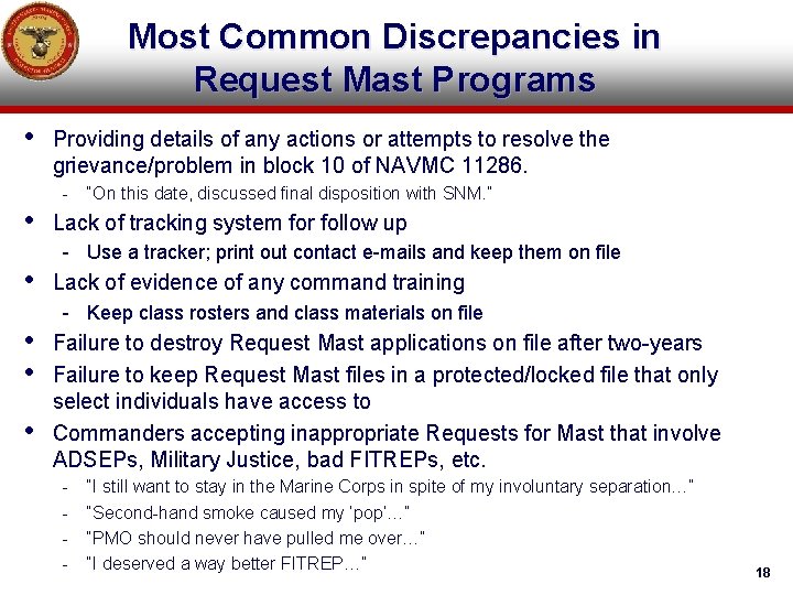 Most Common Discrepancies in Request Mast Programs • • • Providing details of any Most Common Discrepancies in Request Mast Programs • • • Providing details of any