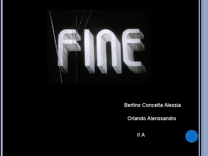 Bertino Concetta Alessia Orlando Alenssandro II A 