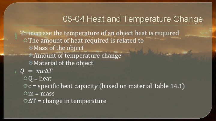 06 -04 Heat and Temperature Change 