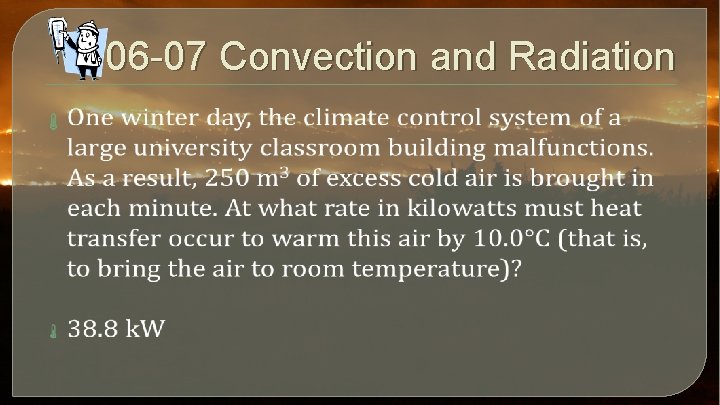 06 -07 Convection and Radiation 