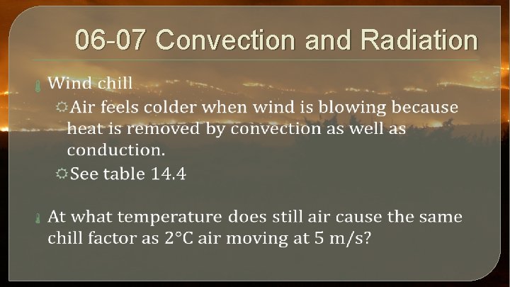 06 -07 Convection and Radiation 