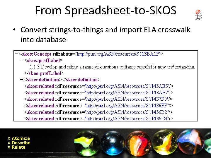 From Spreadsheet-to-SKOS • Convert strings-to-things and import ELA crosswalk into database » Atomize »