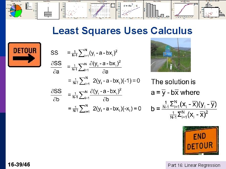 Least Squares Uses Calculus 16 -39/46 Part 16: Linear Regression 