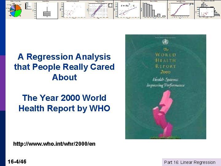 A Regression Analysis that People Really Cared About The Year 2000 World Health Report