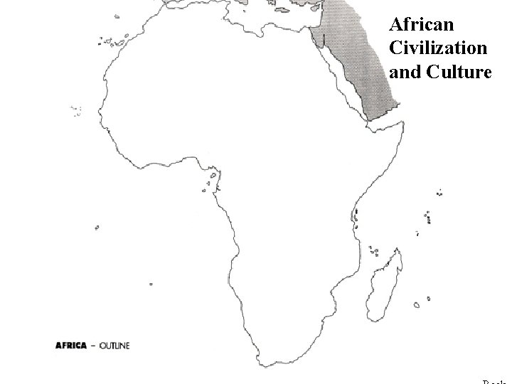 African Civilization and Culture 