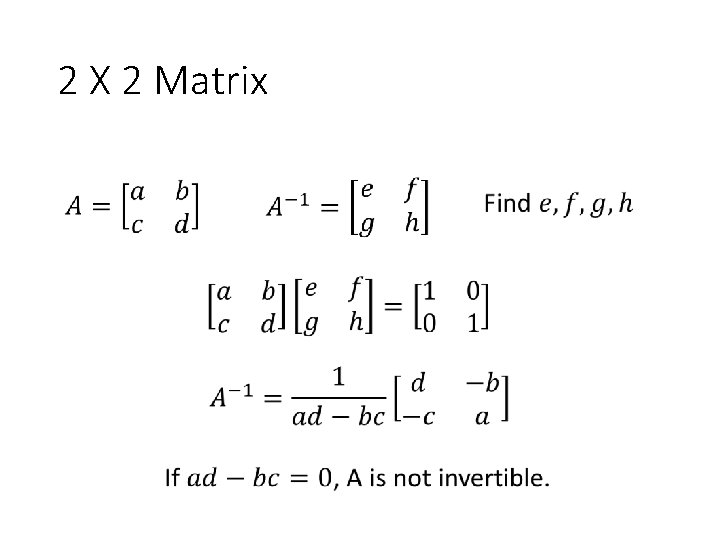 2 X 2 Matrix 