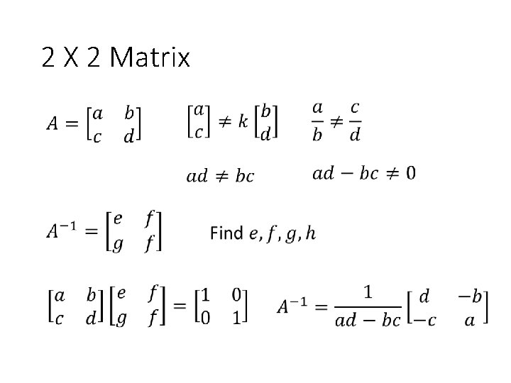 2 X 2 Matrix 