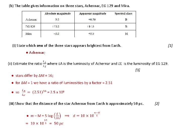 (b) The table gives information on three stars, Achernar, EG 129 and Mira. (i)