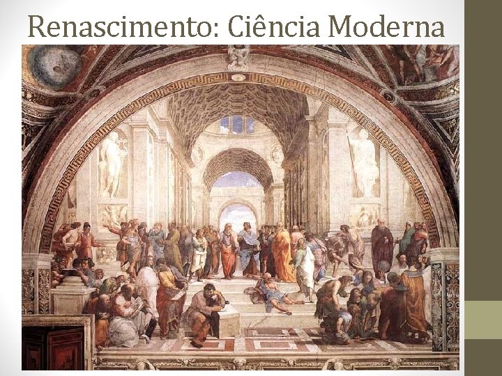 Renascimento: Ciência Moderna 