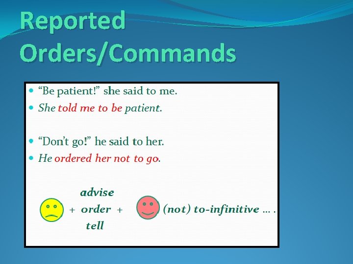 Reported Orders/Commands 