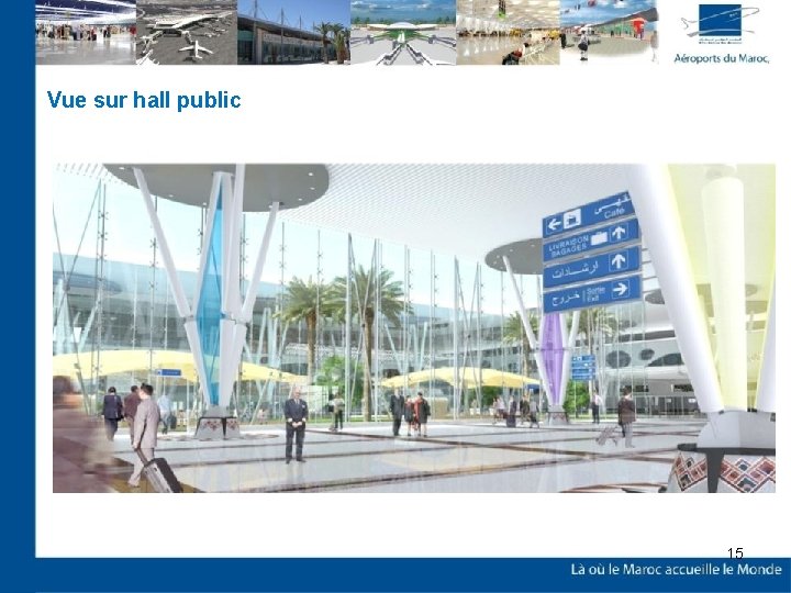 Vue sur hall public 15 