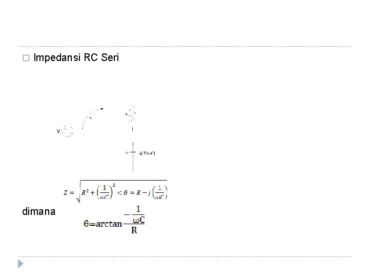 � Impedansi RC Seri dimana 