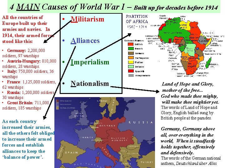 4 MAIN Causes of World War I – Built up for decades before 1914