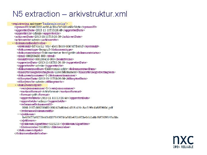 N 5 extraction – arkivstruktur. xml 