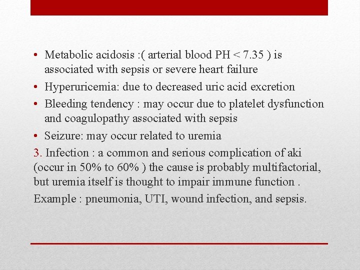 • Metabolic acidosis : ( arterial blood PH < 7. 35 ) is • Metabolic acidosis : ( arterial blood PH < 7. 35 ) is