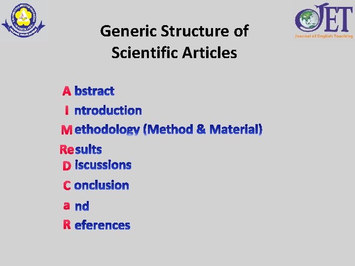 Generic Structure of Scientific Articles A I M Re D C a R 