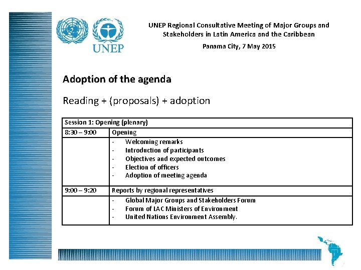 UNEP Regional Consultative Meeting of Major Groups and Stakeholders in Latin America and the