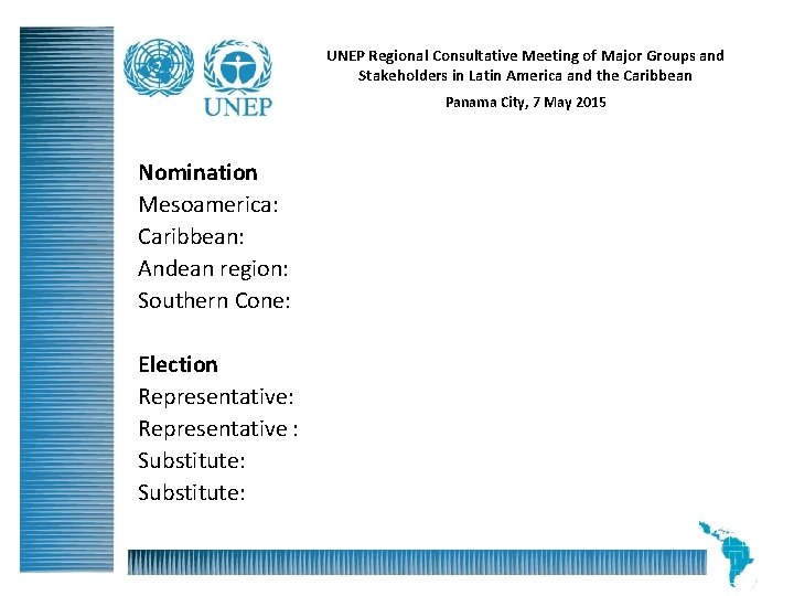 UNEP Regional Consultative Meeting of Major Groups and Stakeholders in Latin America and the